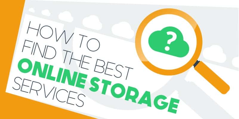 How to Find the Best Online Storage Services