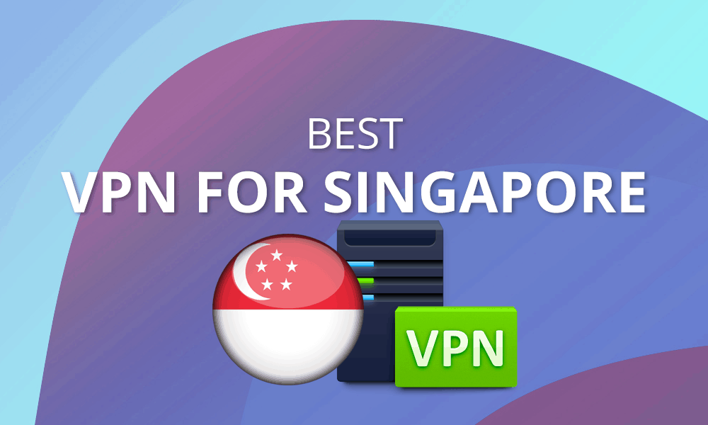 singapore vpn