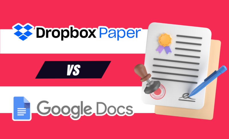 Dropbox Paper vs google docs