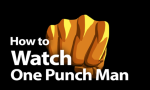 How To Watch One Punch Man Online In 2021