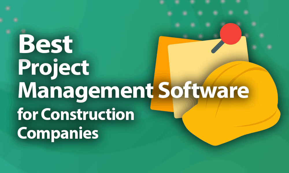Best Project Management Software For Constrution 1 