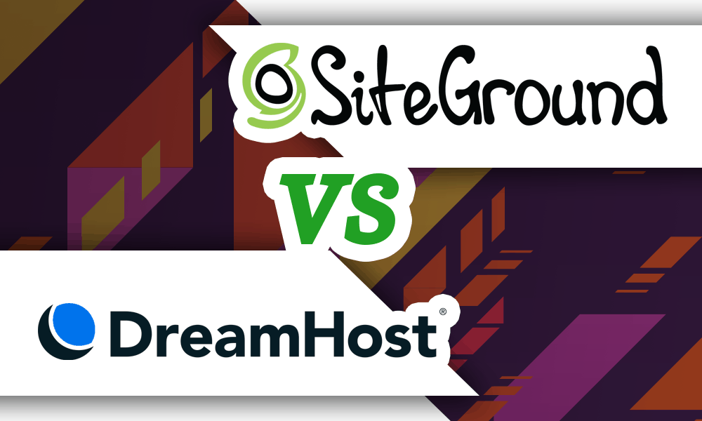 Siteground Vs Dreamhost A Grinding Battle For 2020 Images, Photos, Reviews