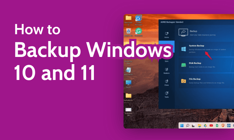 How to Backup Windows 10 and 11