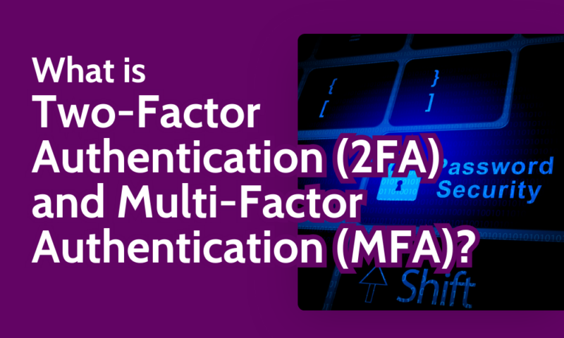 What Is 2FA?