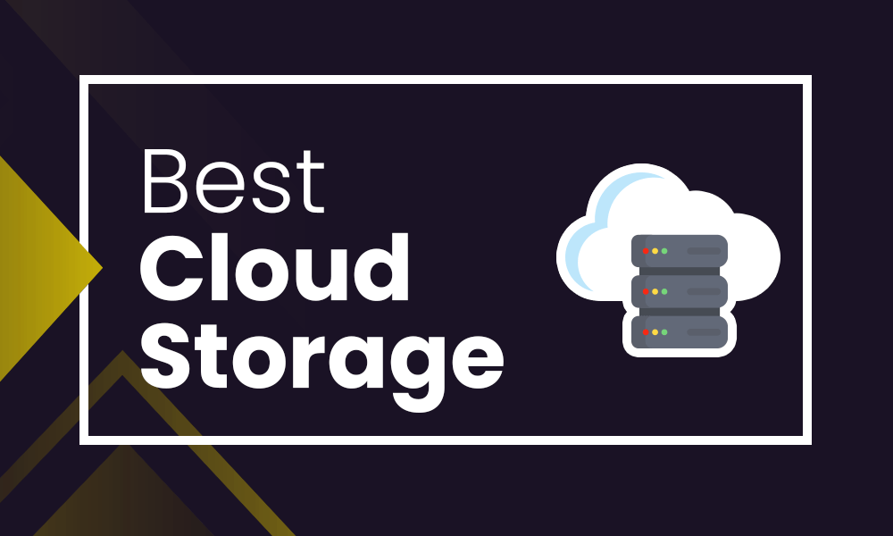 10 Best Cloud Storage Services 2023 Personal & Business (Best Price)