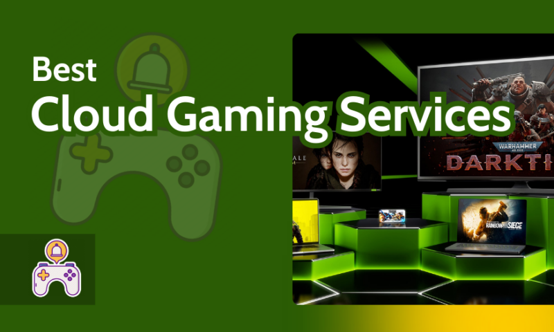 Best Cloud Gaming Services