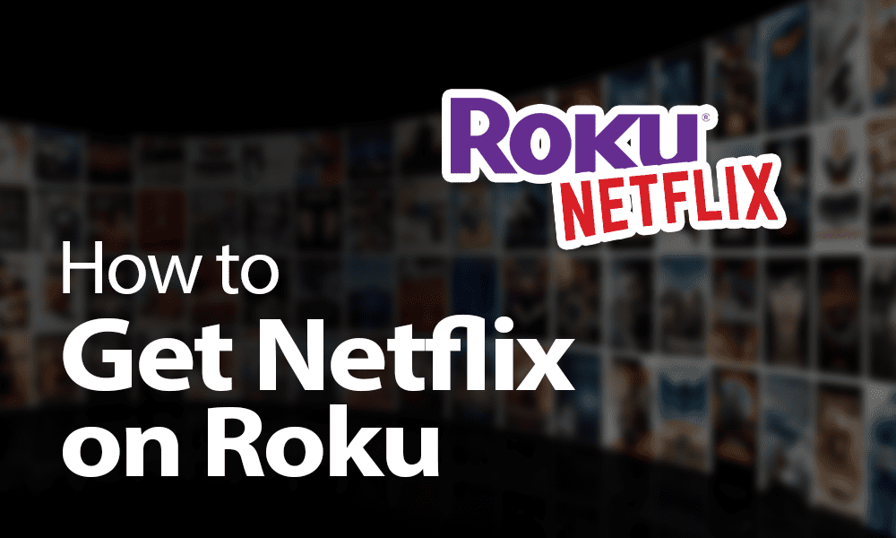 Netflix, TV App, Roku Channel Store