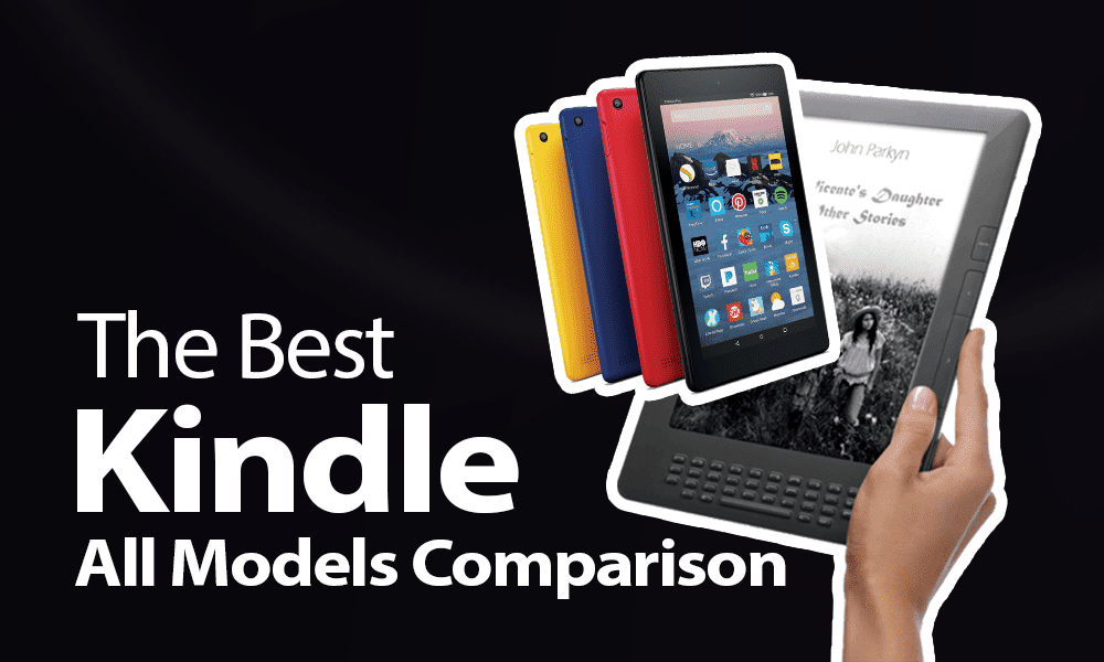 The Best Kindle in 2022 All Amazon Ereader Models Compared