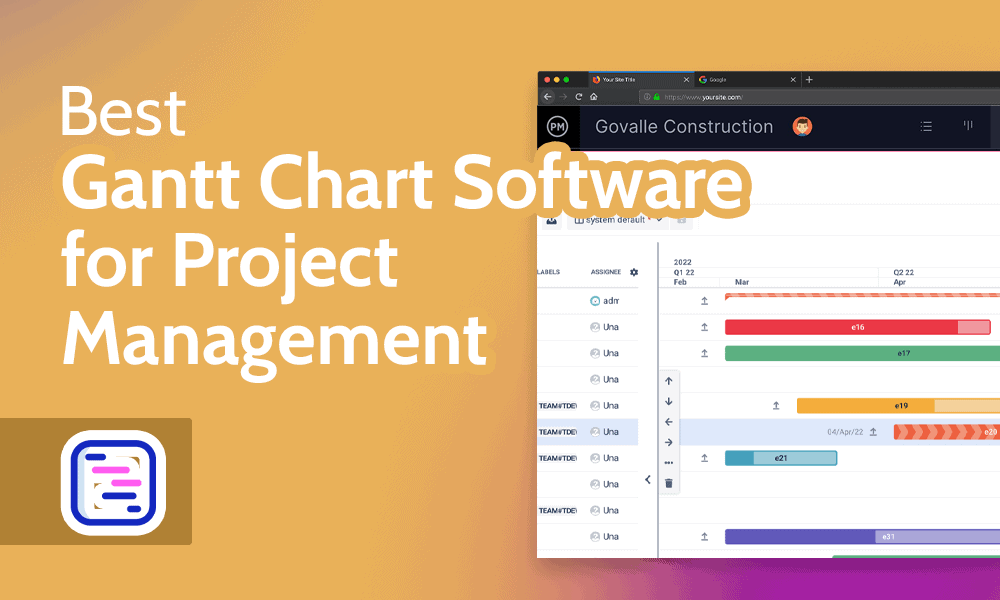 Best Gantt Chart Software for Project Management in 2022: Features, Pricing, Security & More