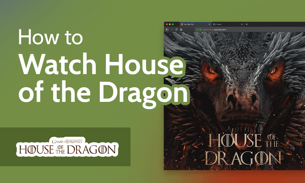 You Can Watch The First Episode Of House Of The Dragon Online For Free