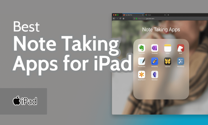13 Best Notetaking Apps for iPad [2023] - Paperlike