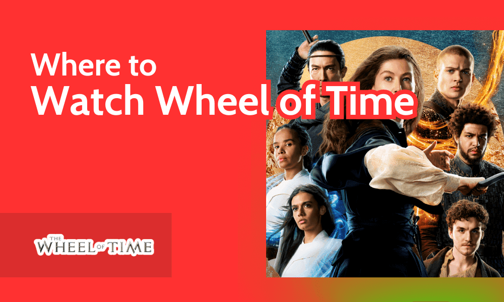 Where to Watch Wheel of Time in 2024 [Stream Season 2]