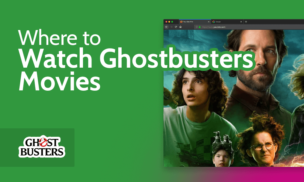 How & Where to Watch Ghostbusters Movies Online in 2024