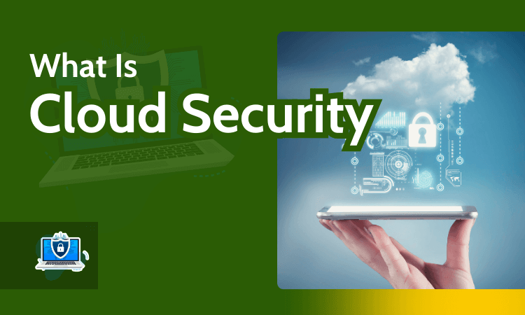 What Is Cloud Security