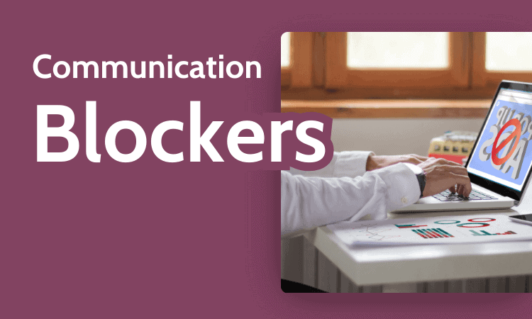 Communication Blockers