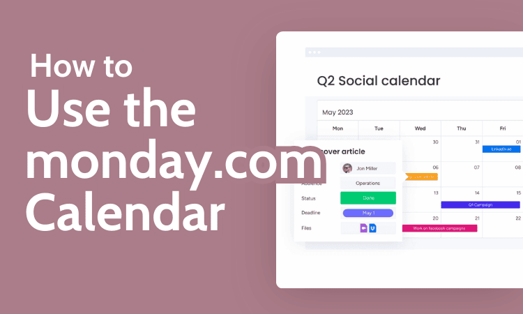 How to Use the monday.com Calendar