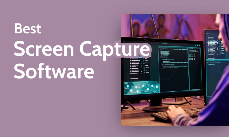 Best Screen Capture Software