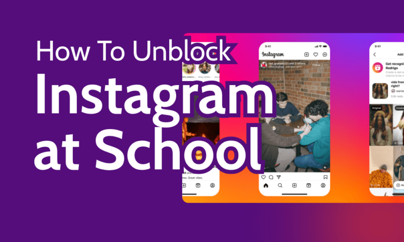 How To Unblock Instagram at School